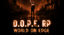 [D.O.P.E. RP World On Edge™ Discord Server Banner
