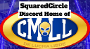 SquaredCircle - The Official Server of CMLL Discord Server Banner