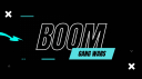 BOOM GANG WARS #23K? Discord Server Banner