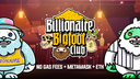 Billionaire Bigfoot Club Discord Server Banner