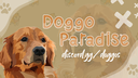 Doggo Paradise Discord Server Banner