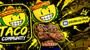 [🌮]  ᴛᴀᴄᴏ ᴄᴏᴍᴍᴜɴɪᴛʏ #18ᴋ Discord Server Banner