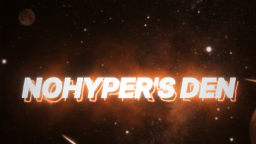 NoHyper's Den Discord Server Banner