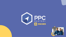 PPC Mastery Discord Discord Server Banner