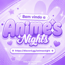 🥡 あ Anime's Night™ Discord Server Logo